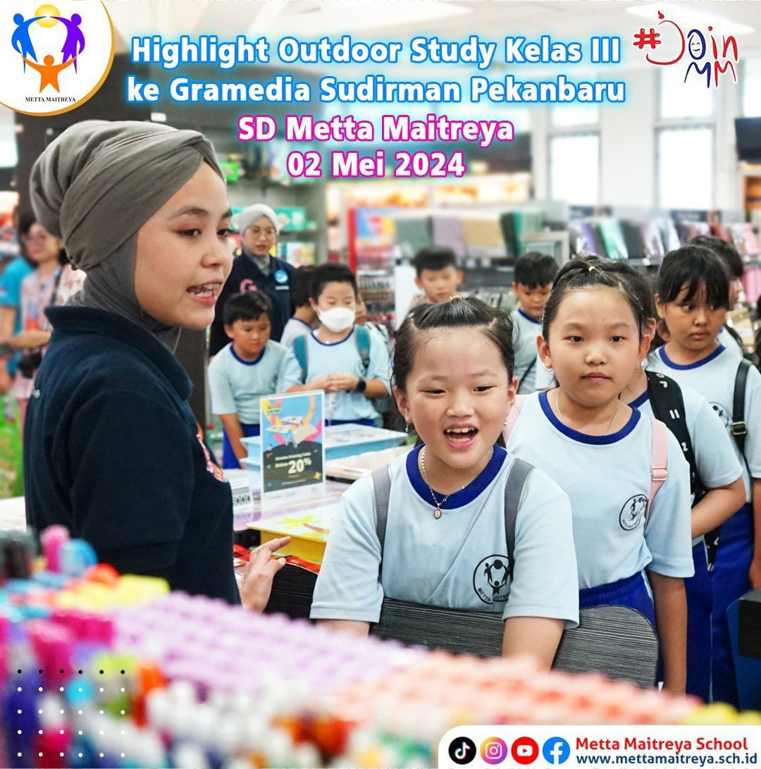Highlight Outdoor Study Kelas III ke Gramedia Sudirman Pekanbaru | SD METTA MAITREYA