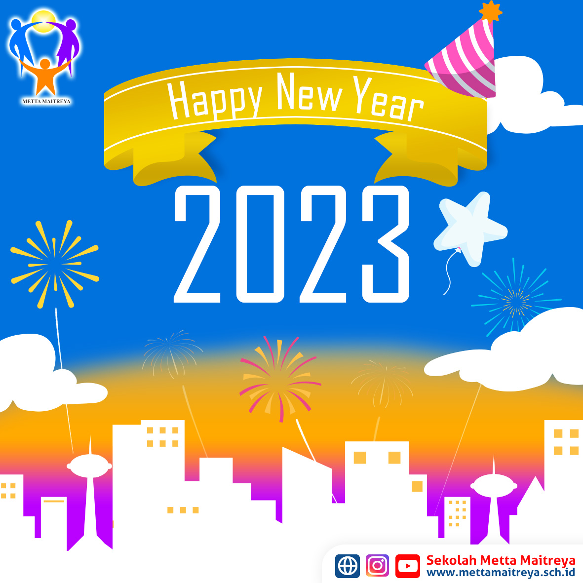 Selamat Tahun Baru 2023 | SEKOLAH METTA MAITREYA