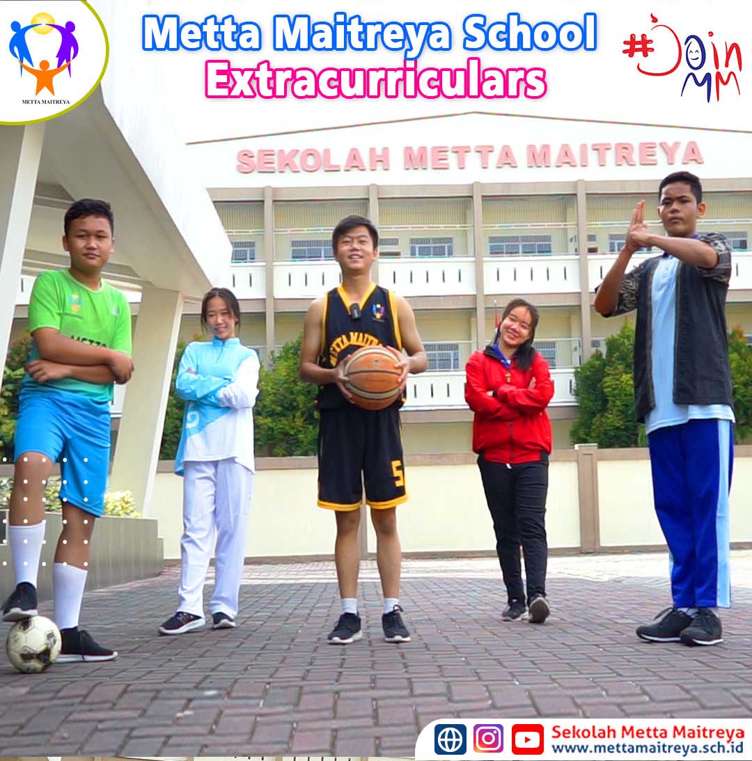 Metta Maitreya School Extracurriculars | SEKOLAH METTA MAITREYA