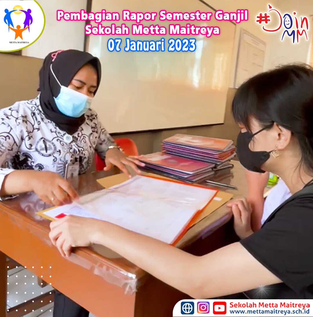 Pembagian Rapor Semester Ganjil | SEKOLAH METTA MAITREYA
